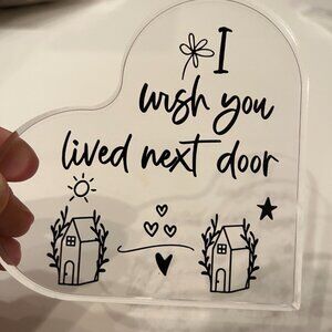 Friendship Plaque - I wish‎ you lived next door (new)